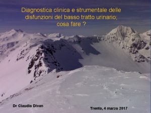 Diagnostica clinica e strumentale delle disfunzioni del basso