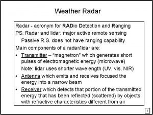 Radar is an acronym for radio detection and