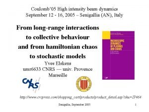 Coulomb 05 High intensity beam dynamics September 12