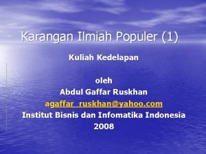 Karangan Ilmiah Populer 1 Kuliah Kedelapan oleh Abdul