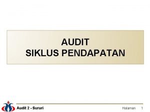 AUDIT SIKLUS PENDAPATAN Audit 2 Sururi Halaman 1