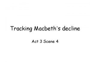 Macbeth's moral decline