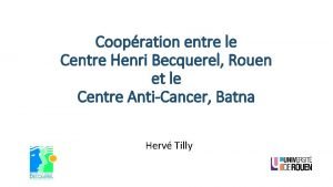 Centre henri becquerel hématologie