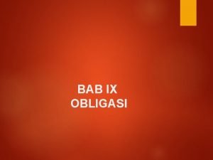 BAB IX OBLIGASI SUMBER PENDANAAN JANGKA PANJANG HUTANG