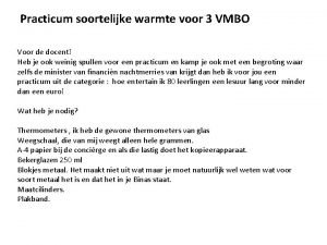 Practicum soortelijke warmte voor 3 VMBO Voor de