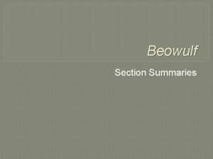 Beowulf summaries by section