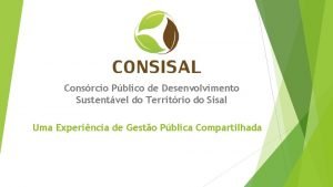 Consrcio Pblico de Desenvolvimento Sustentvel do Territrio do