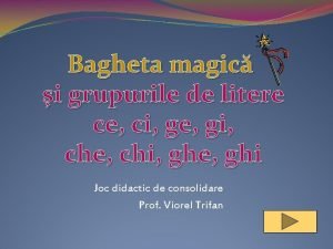 Ghe magicians