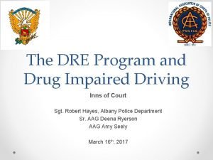 The DRE Program and Drug Impaired Driving Inns