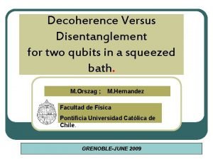 Decoherence Versus Disentanglement for two qubits in a