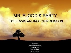Mr. flood's party poem analysis