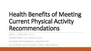 Health Benefits of Meeting Current Physical Activity Recommendations
