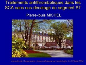 Traitements antithrombotiques dans les SCA sans susdcalage du