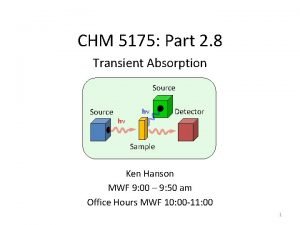 CHM 5175 Part 2 8 Transient Absorption Source