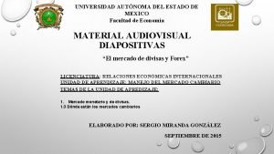 UNIVERSIDAD AUTNOMA DEL ESTADO DE MEXICO Facultad de