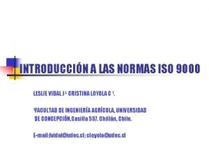 INTRODUCCIN A LAS NORMAS ISO 9000 LESLIE VIDAL