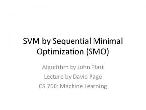 Sequential minimal optimization algorithm