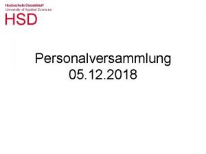 Hochschule Dsseldorf University of Applied Sciences HSD Personalversammlung