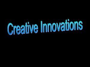 Be Creative in New Product Development Creativity cognitive