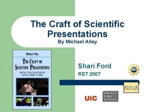 The craft of scientific presentations