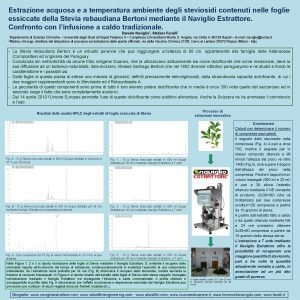 Estrazione acquosa e a temperatura ambiente degli steviosidi