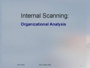 Internal Scanning Organizational Analysis 29112020 2012 Prentice Hall