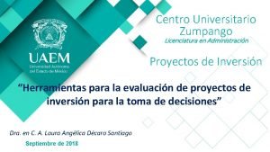 Centro Universitario Zumpango Licenciatura en Administracin Proyectos de