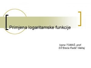 Primjena logaritamske funkcije