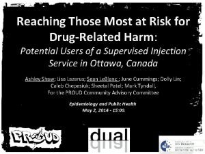 Reaching Those Most at Risk for DrugRelated Harm