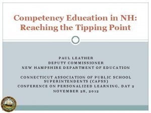 Competency Education in NH Reaching the Tipping Point