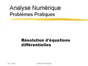Analyse Numrique Problmes Pratiques Rsolution dquations diffrentielles Ph