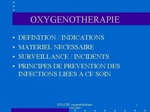 Oxygenotherapie materiel