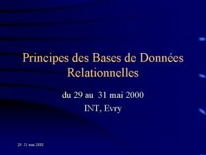 Principes des Bases de Donnes Relationnelles du 29