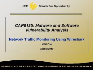 CAP 6135 Malware and Software Vulnerability Analysis Network
