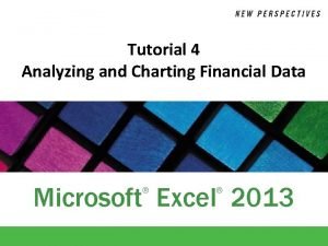 Tutorial 4 Analyzing and Charting Financial Data Microsoft