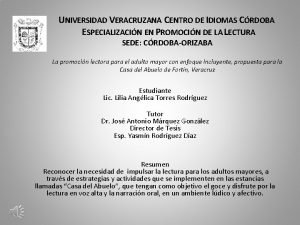 UNIVERSIDAD VERACRUZANA CENTRO DE IDIOMAS CRDOBA ESPECIALIZACIN EN