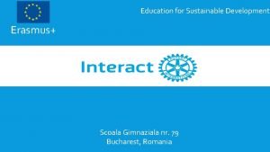 Education for Sustainable Development Erasmus Scoala Gimnaziala nr