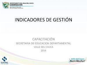 INDICADORES DE GESTIN CAPACITACIN SECRETARIA DE EDUCACION DEPARTAMENTAL