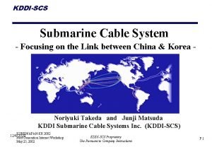 KDDISCS Submarine Cable System Focusing on the Link