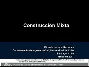 Construccin Mixta Ricardo Herrera Mardones Departamento de Ingeniera