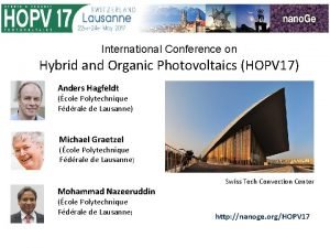 International Conference on Hybrid and Organic Photovoltaics HOPV