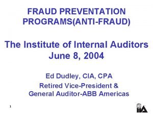 FRAUD PREVENTATION PROGRAMSANTIFRAUD The Institute of Internal Auditors