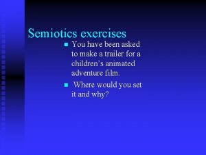 Semiotics exercise