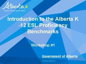 Alberta esl benchmarks