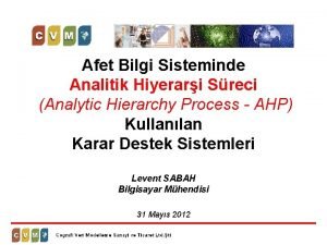 Afet Bilgi Sisteminde Analitik Hiyerari Sreci Analytic Hierarchy