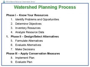 USDA Natural Resources Conservation Service Watershed Planning Process