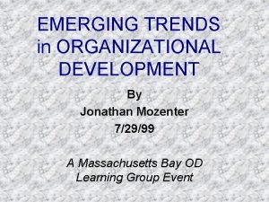 Organizational development trends