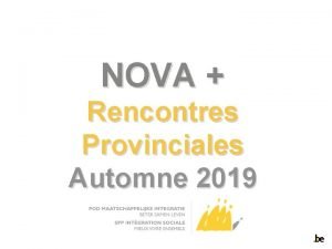 NOVA Rencontres Provinciales Automne 2019 Contexte Faible score