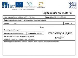 Digitln uebn materil Nzev projektu Inovace vzdlvn na