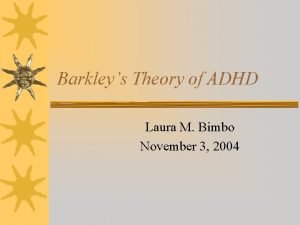 Barkley's theory of adhd